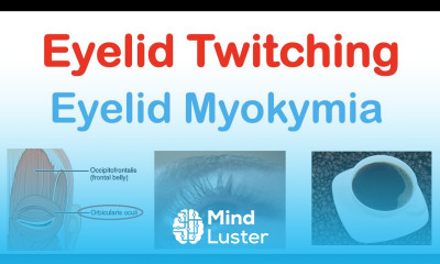 Eyelid Twitching Eyelid Myokymia Triggers Pathophysiology Symptoms Diagnosis Treatment