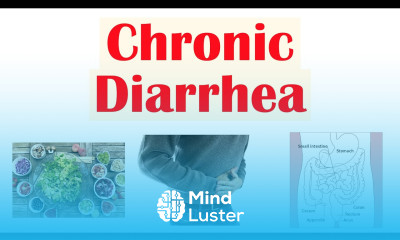Chronic Diarrhea Approach to Cause Secretory vs Osmotic vs Inflammatory Watery vs Bloody Diarrhea