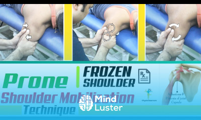 Frozen Shoulder Treatment Prone Shoulder Mobilization Technique
