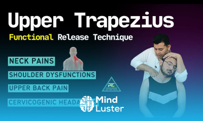 UPPER TRAPEZIUS FUNCTIONAL RELEASE TECHNIQUE FOR NECK AND UPPER BACK PAIN