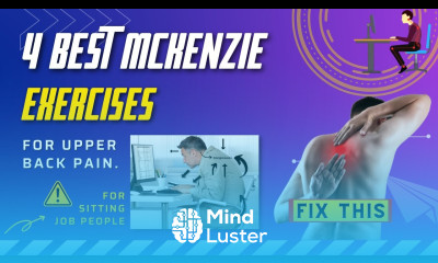 4 BEST MCKENZIE EXERCISES FOR THORACIC UPPER BACK PAIN PATIENTS