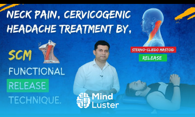 NECK PAIN CERVICOGENIC HEADACHES TREATMENT BY STERNO CLEIDO MASTOID FUNCTIONAL RELEASE TECHNIQUE