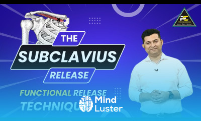 SUBCLAVIUS FUNCTIONAL RELEASE TECHNIQUE FOR ANT CHEST PAIN SHOULDER PAIN