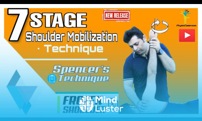 Frozen Shoulder Treatment 7 Stage Shoulder Mobilization Technique Spencer s Technique