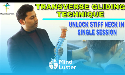 CERVICAL FACET LOCK ACUTE STIFF NECK HOW TO TREAT BY TRANSVERSE GLIDING TECHNIQUE