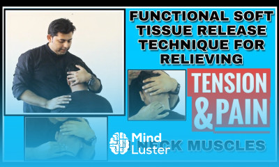 FUNCTIONAL SOFT TISSUE RELEASE TECHNIQUE FOR RELIEVING TENSION AND PAIN IN NECK MUSCLES