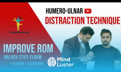 ELBOW JOINT TREATMENT DISTRACTION MANIPULATION TECHNIQUE