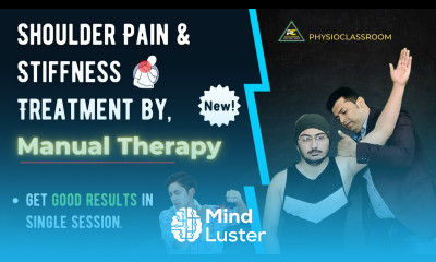 SHOULDER PAIN AND STIFFNESS TREATMENT BY MANUAL THERAPY GET GOOD RESULTS IN SINGLE SESSION