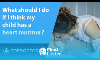 What should I do if I think my child has a heart murmur