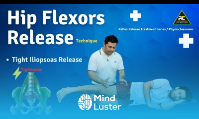 ILIOPSOAS REFLEX RELEASE TECHNIQUE GET GOOD RESULTS IN BACK PAIN HIP PAIN AND LOWER LIMB PROBLEMS