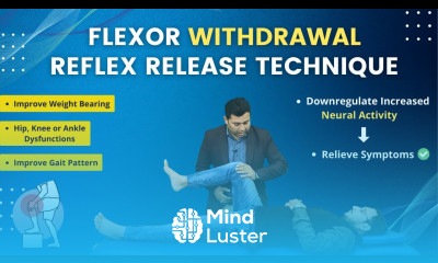 FLEXOR WITHDRAWAL REFLEX RELEASE TECHNIQUE IMPROVE WEIGHT BEARING AND GAIT IN PATIENTS