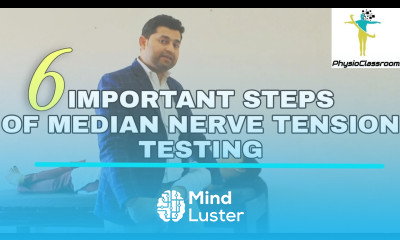 HOW TO PERFORM THE BASIC MEDIAN NERVE MOBILITY TEST