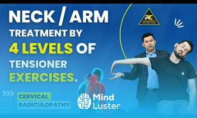 NECK ARM PAIN TREATMENT BY 4 LEVELS OF TENSIONER EXERCISES NEURODYNAMICS TREATMENT APPROACH