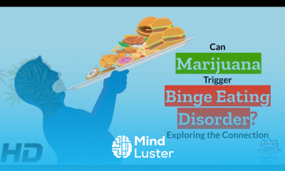 Marijuana and Binge Eating Unraveling the Connection