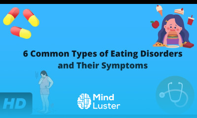 6 Common Types of Eating Disorders and Their Symptoms