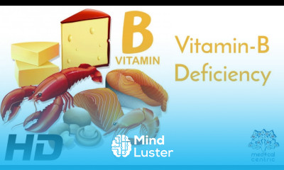 Vitamin B Deficiency Everything You Need To Know