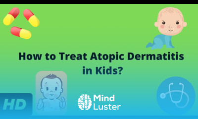 How to Treat Atopic Dermatitis in Kids