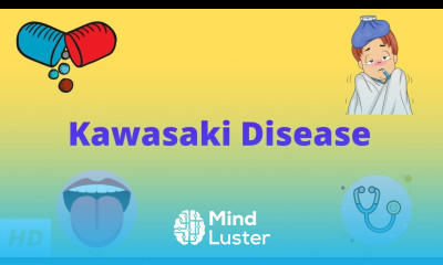 Kawasaki Disease Causes Signs and Symptoms Diagnosis and Treatment