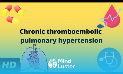 Chronic thromboembolic pulmonary hypertension Everything You Need to Know