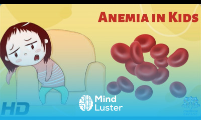 Anemia in Kids Everything You Need To Know