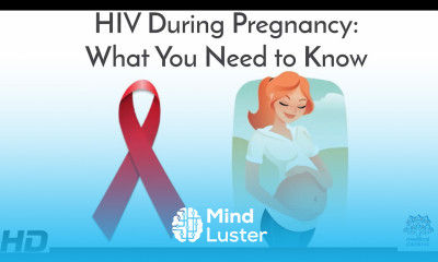 HIV During Pregnancy What You Need to Know