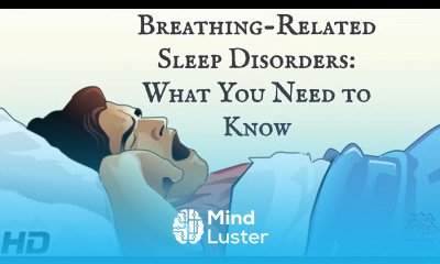 Breathing Related Sleep Disorders What You Need To Know