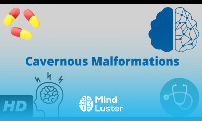 Cavernous Malformations What You Need to Know