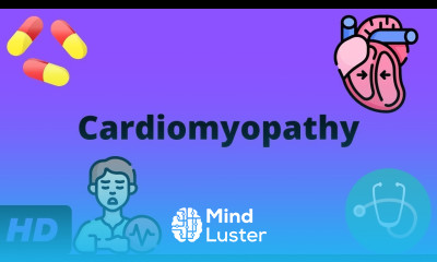 Cardiomyopathy Everything You Need to Know