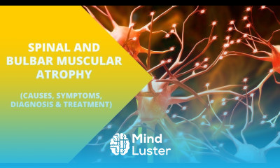 Spinal and Bulbar Muscular Atrophy Breaking Down the Science Behind the Disease