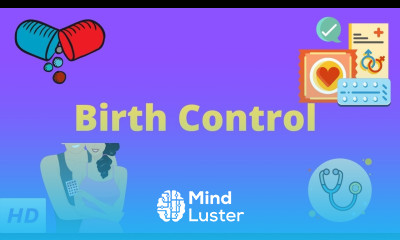 Birth Control Everything You Need to Know