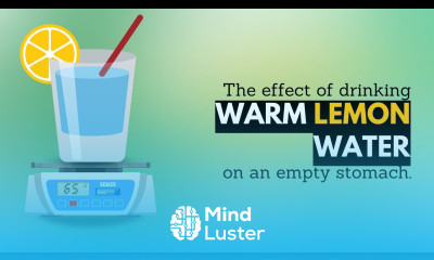 The Effects of Drinking Warm Lemon Water on an Empty Stomach on Your Body