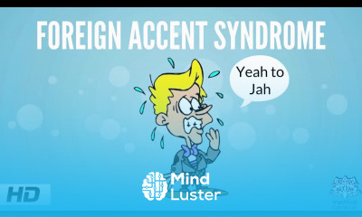 FOREIGN ACCENT SYNDROME Causes Signs and Symptoms Diagnosis and Treatment
