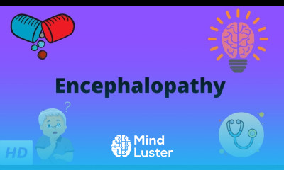 Encephalopathy Causes Signs and Symptoms Diagnosis and Treatment
