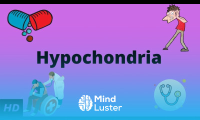 Hypochondria Causes Signs and Symptoms Diagnosis and Treatment