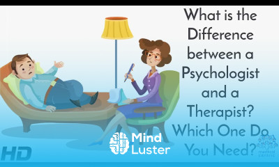 What Is The Difference Between A Psychologist And A Therapist Which One Do You Need