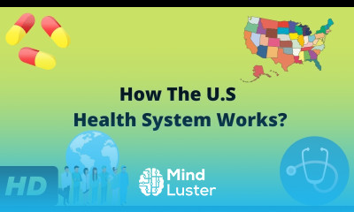 How The U S Health System Works