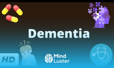 Dementia Causes Symptoms and Treatment