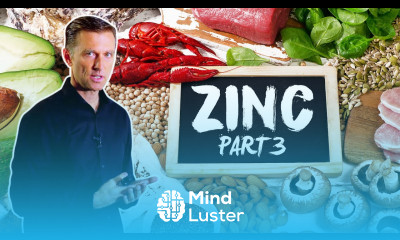 The Amazing Zinc Part 3 Its Importance for Prostate Testosterone and Sperm Viability – Dr Berg