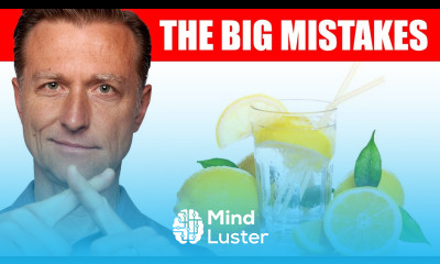 The 4 Mistakes People Make with Drinking Lemon Water and Juice