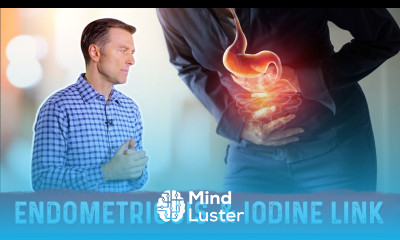 Endometriosis Causes Symptoms Link With Iodine – Dr Berg
