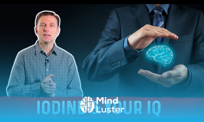 Effects of Iodine Deficiency Mental Health IQ – Dr Berg