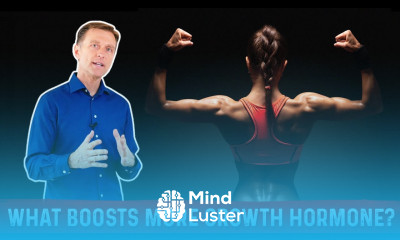 What Boosts More Growth Hormone Dr Berg