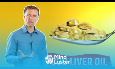 Cod Liver Oil Benefits – Dr Berg