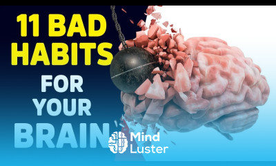 11 Bad Habits That Damage Your Brain