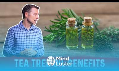 Tea Tree Oil Benefits 1 Minute Video Explained By Dr Berg