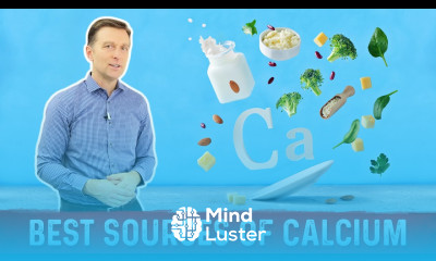 Best Sources of Calcium Explained by Dr Berg