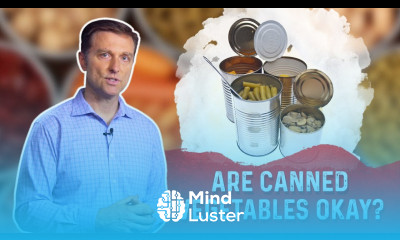 What About Canned Vegetables on Keto Dr Berg