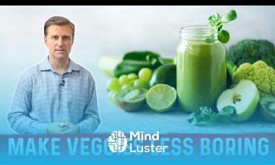 17 Ways To Eat More Vegetables in Your Diet – Dr Berg