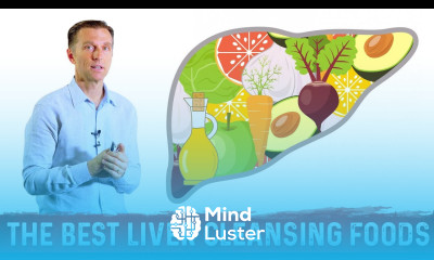 The Best Liver Cleansing Foods – Dr Berg