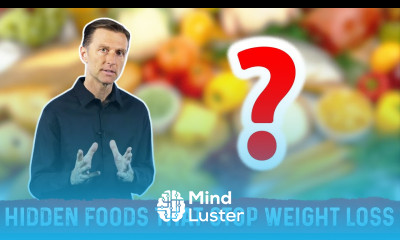Foods you Need to Avoid to Lose Weight – Diet Analysis by Dr Berg